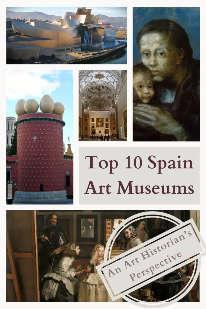 Top 10 Spain Art Museums: An Art Historian’s Perspective